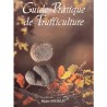 guide pratique de la trufficulture